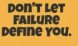 Read more about the article Does your Failure define you?